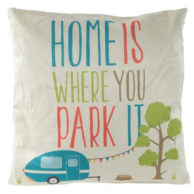 Home is Where You Park It Caravan Cushion 43 x 43cm